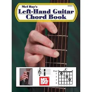 Left-Hand Guitar Chord Book -- William Bay, Paperback