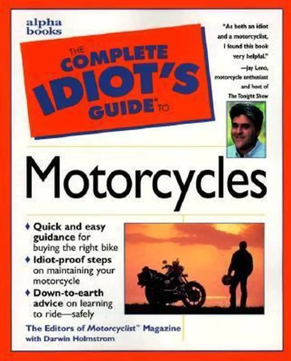USED Book - The Complete Idiot's Guide to Motorcycles by Darwin Holmstrom (Paperback) - english