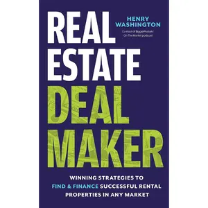Real Estate Deal Maker: Real Estate Deal Maker: Winning Strategies to Find and Finance Successful Rental Properties in Any Market Paperback – June 11, 2024