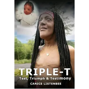 Triple-T: Test, Triumph &Testimony