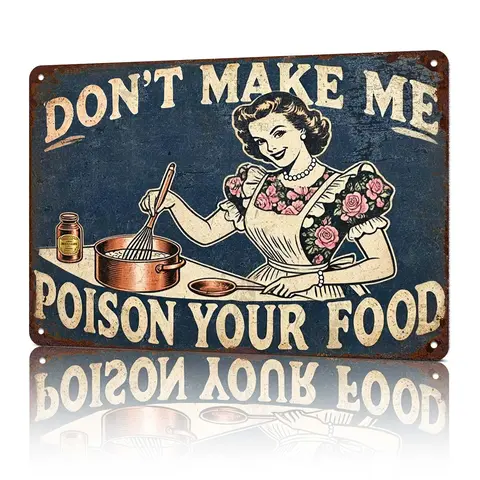 Aluminum Decorative Aesthetic Home Sign - 8x12 in Easy-Install Funny Retro Humor Plaque, Wall Decor for Dining Areas, Kitchen Cafe - "Don't Make Me Poison Your Food" Home Supply