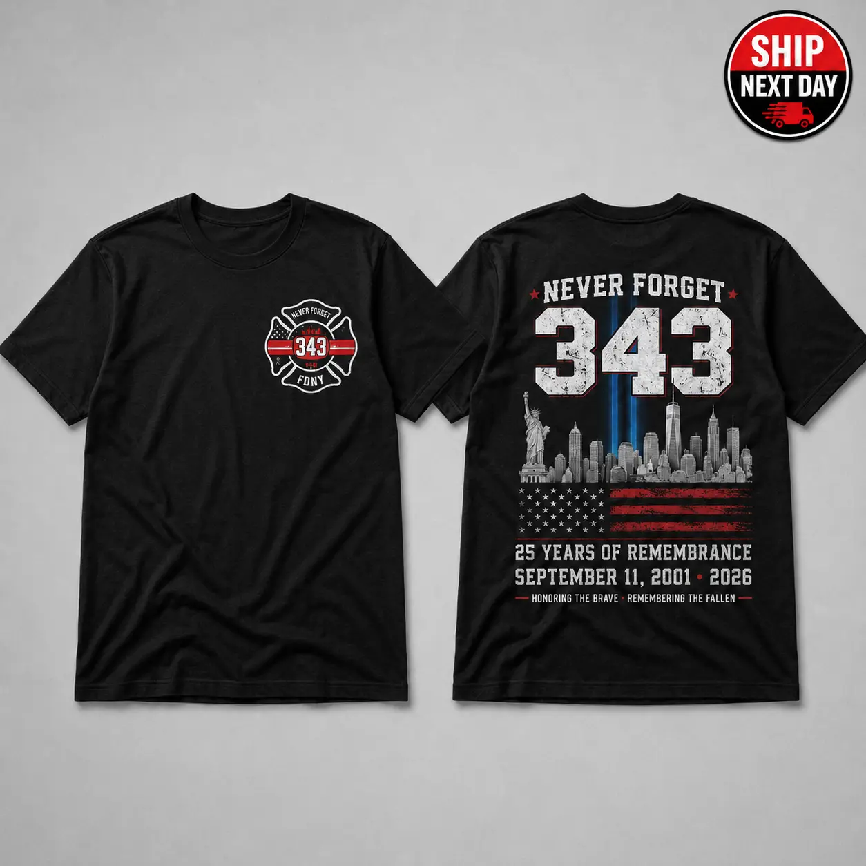 343 Firefighter Memorial Double-Sided Shirt, 25 Years September 11 Remembrance T-Shirt, Hoodie and Sweatshirt, Honor the Brave Tribute Gift