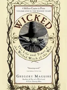 Wicked: The Life and Times of the Wicked Witch of the West - Paperback
