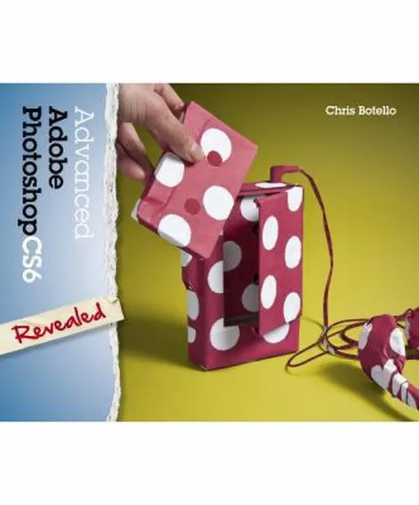 USED-Advanced Adobe Photoshop CS6 Revealed by Chris Botello (Hardcover)