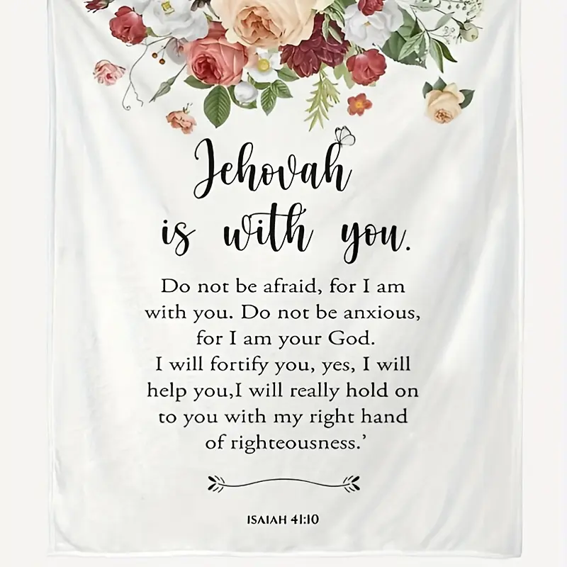 1pc Floral Bible Verse Isaiah Print Flannel Blanket, Jehovah is With You Design, All-Season Soft Warm Cozy Throw for Bed Car Office Camping Travel, Lightweight 280GSM Flannel, Washable