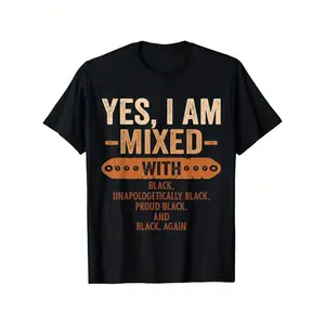Yes I Am Mixed with Black History Month Cool BLM Melanin T-Shirt, Unisex Loose Fit Short Sleeve, Casual & Comfortable 100% Cotton, S-XXXL, Geometric Print, Machine