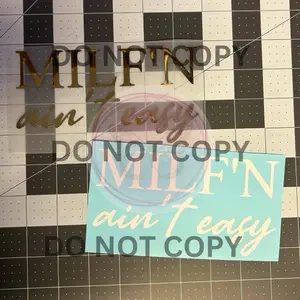 Milf’n Ain’t Easy Decal, Funny Mom Decal, Mom Decal, Mom Life Decal, Truck Decal, Milf Decal, Car Decal