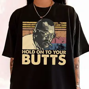 Ridge Pulse Gear-Hold On To Your Butts Jurassic Park Retro Humor Unisex Tshirt Sweatshirt Hoodie