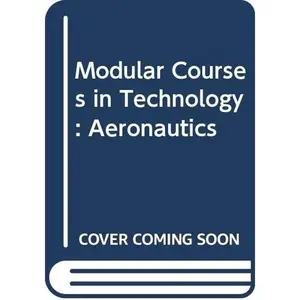 USED-Aeronautics: Pupil's Book (Modular Courses in Technology) by Schools Council (Paperback)