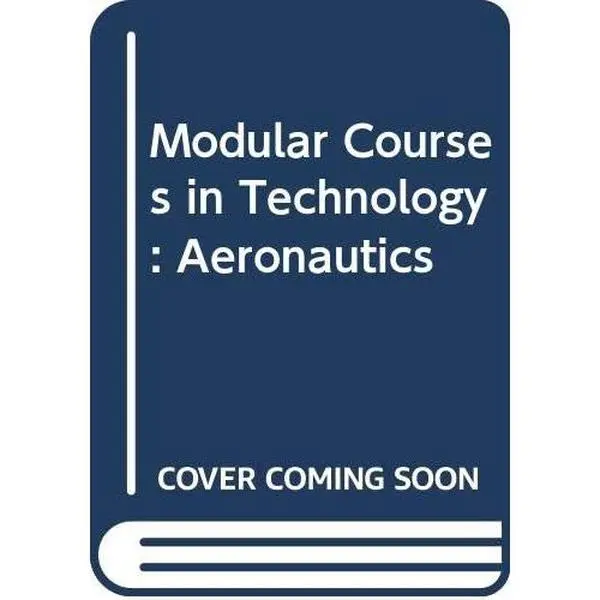 USED-Aeronautics: Pupil's Book (Modular Courses in Technology) by Schools Council (Paperback)