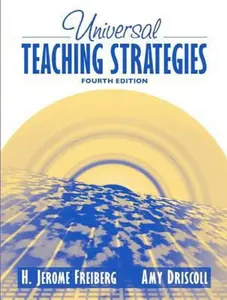 USED-Universal Teaching Strategies (4th Edition) by H. Jerome Freiberg (Paperback)