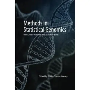 USED-Methods in Statistical Genomics: In the Context of Genome-Wide Association Studies (RTI Press Books) by Philip Chester Cooley (Paperback)