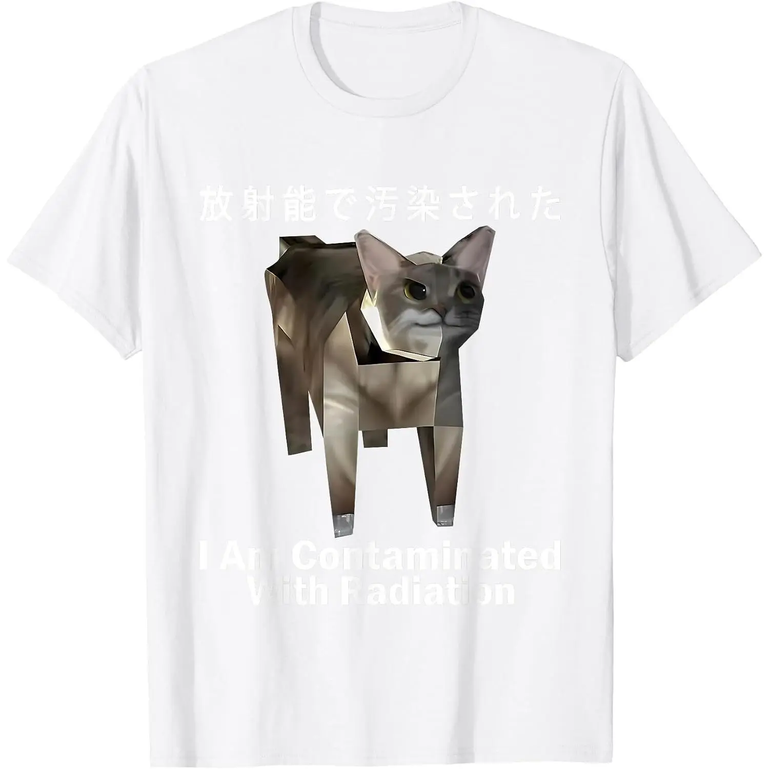 100% Cotton I Am Contaminated with Radiation Japanese Cat Meme T-Shirt Unisex White Clothing Streetwear