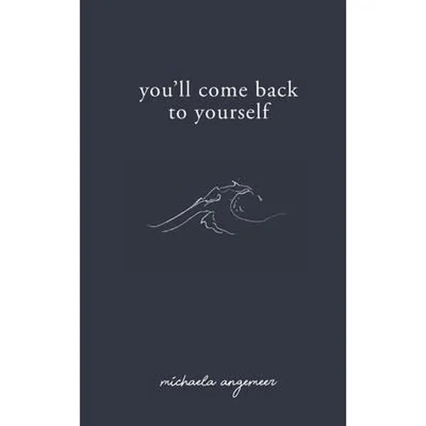 You'll Come Back to Yourself -- Aleks Popovski - Paperback