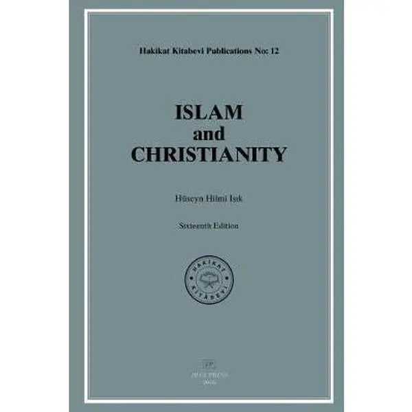 USED Book - Islam and Christianity by Huseyn Hilmi Isik (Paperback) - english