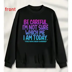 Comfortable Fit Women’s Sweatshirt – Lightweight Long Sleeve with Funny Quote