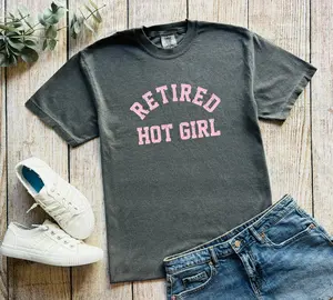 Retired Hot Girl TShirt