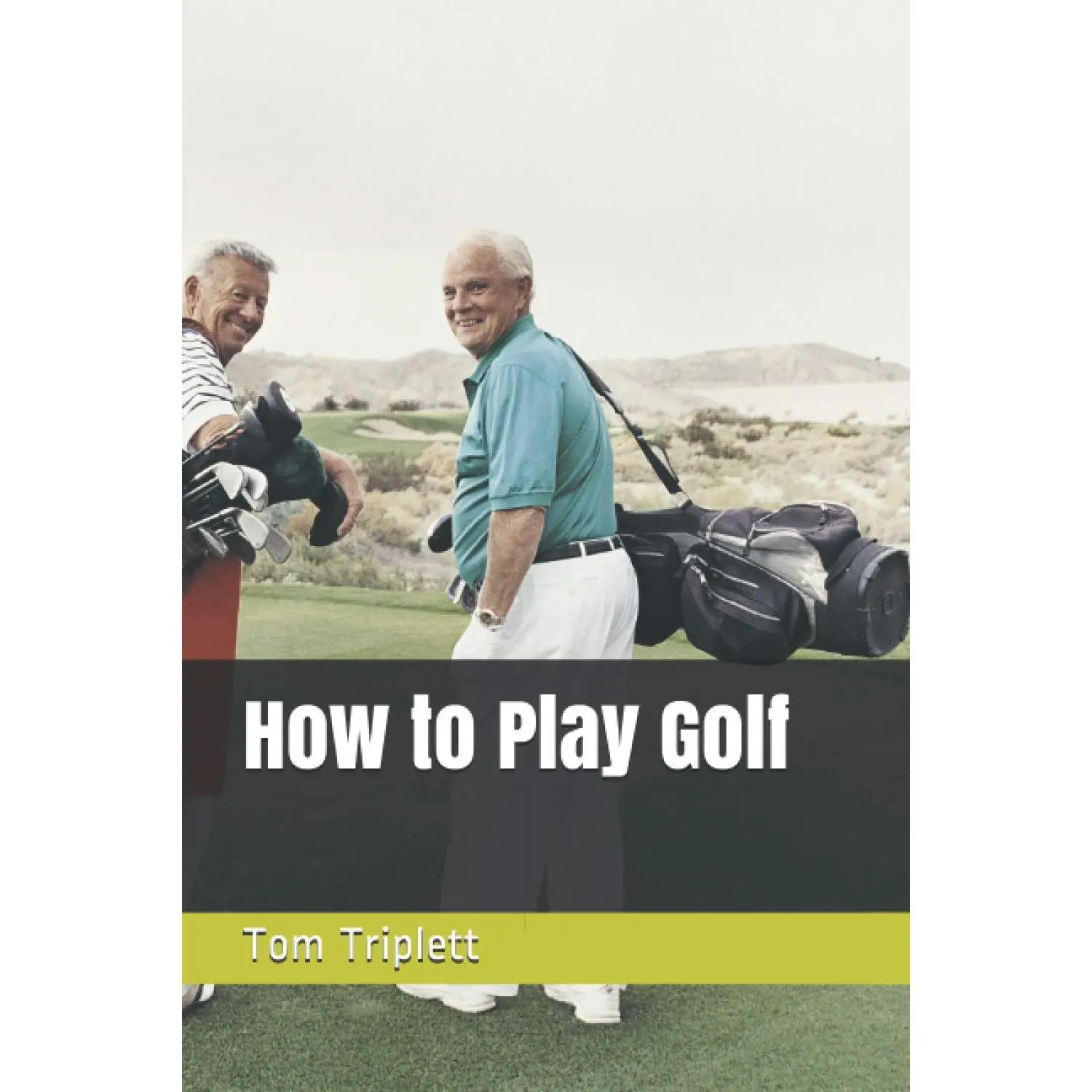 How to Play Golf