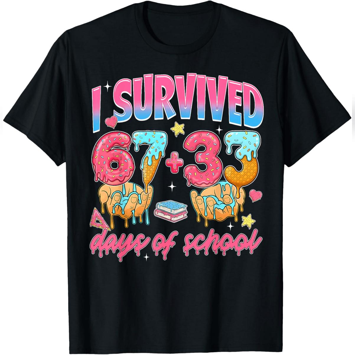 100th Day I Survived 67 + 33 Days Of School Boy Girl Teacher T-Shirt Comfy Everyday T-Shirt
