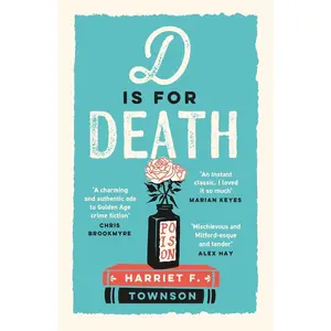 USED-D Is for Death: Meet the Most Entertaining and Intriguing New Detective Since Enola Holmes in This Gripping Mystery! by Townson, Harriet F. (Paperback)