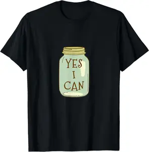 100% Cotton Yes I Can Canning Season Tshirt for Garden Farmers