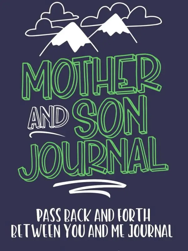 Mother and Son Journal: Mom and Son Journals for Teenage Boys Between You and Me Journal bullet  journals
