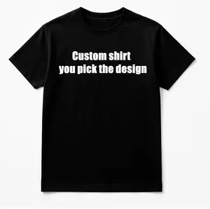 Custom Shirt - You pick the design
