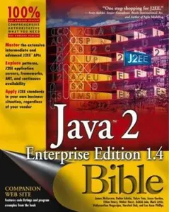 USED-Java?2 Enterprise Edition 1.4 (J2EE 1.4) Bible by James McGovern (Paperback)