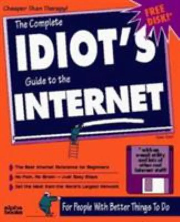 Used Paperback Book - The Complete Idiot's Guide to the Internet by Peter Kent - English, for Readers Seeking Basic Knowledge of the Internet