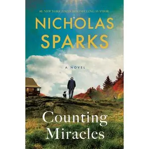 Counting Miracles -- Nicholas Sparks, Hardcover
