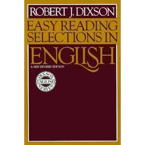 USED-Easy Reading Selections In English by Robert J. Dixson (Paperback)