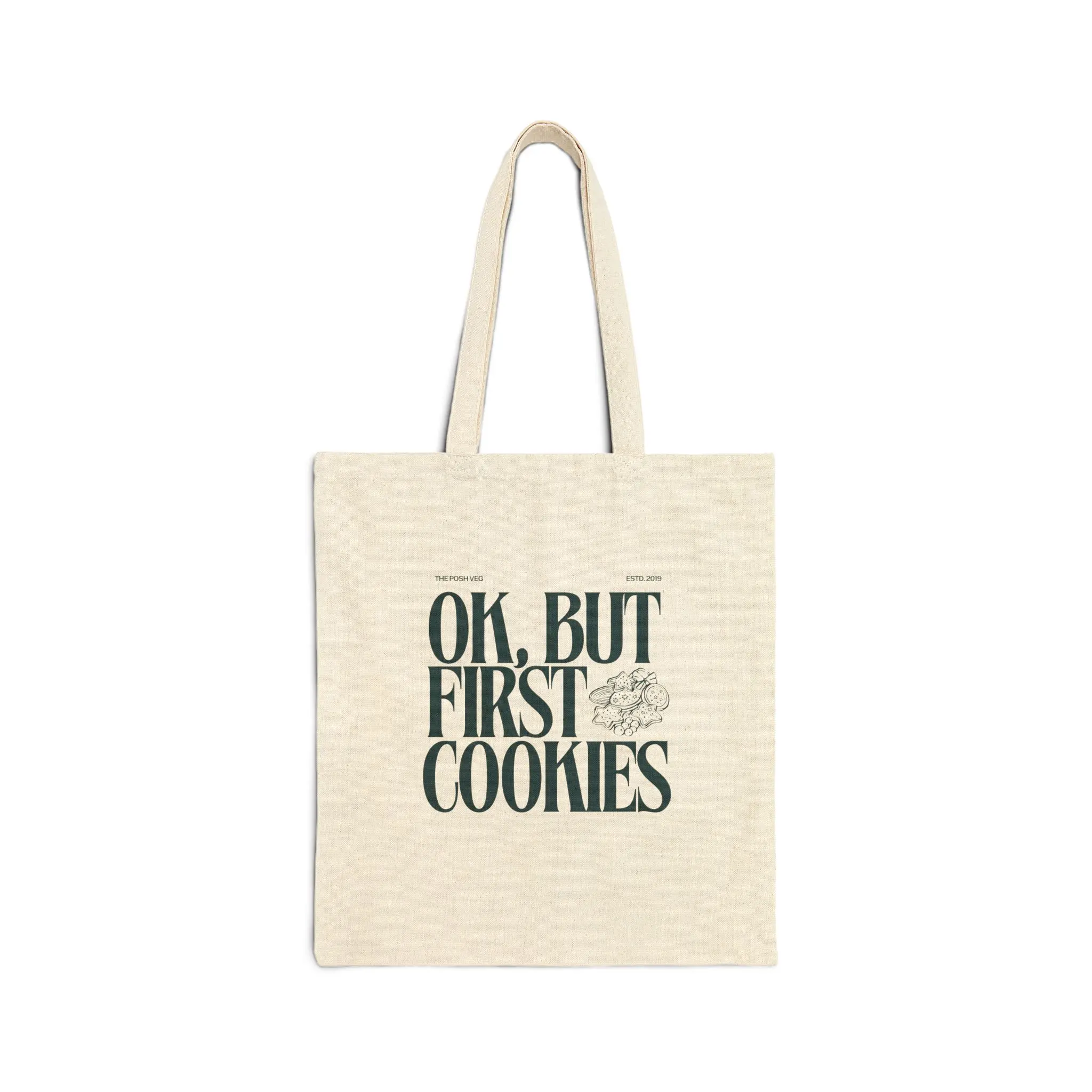 Cookie Lovers Tote Bag — "OK, But First Cookies" Canvas Grocery Tote