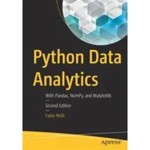 USED-Python Data Analytics: With Pandas, Numpy, and Matplotlib by Nelli, Fabio (Paperback)