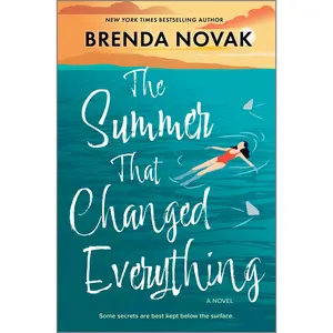 The Summer That Changed Everything: A Beach Read Novel by Brenda Novak [Hardback Book]
