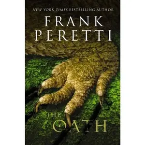 USED-The Oath by Peretti, Frank E. (Paperback)