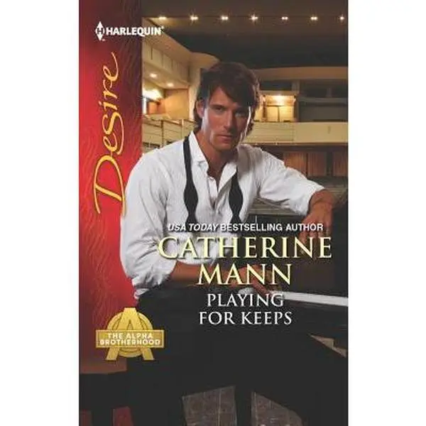 USED-Playing for Keeps (The Alpha Brotherhood, 3) by Catherine Mann (Unknown)