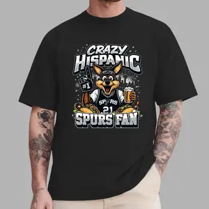 Crazy Hispanic Spurs Fan Tee – Funny Basketball Shirt | San Antonio Spurs Streetwear, Men and womens Shirt - Viral TikTok US Trend Top