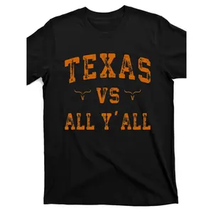 TEXAS VS ALL YALL T-shirt Distressed Vintage Texas Pride Southern Saying Tee Longhorn State Gift Idea Funny Country Western Style Apparel