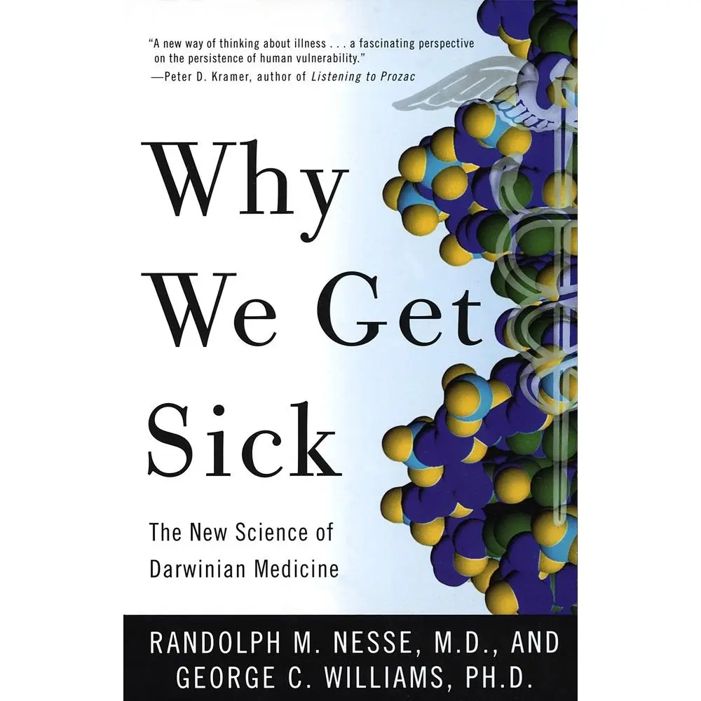 USED Book - Why We Get Sick: The New Science of Darwinian Medicine by Nesse, Randolph M. (Paperback) - english