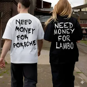 Couple Matching Shirt, Men's Need Money For Porscher, Women's Need Money For Lambo Casual T-Shirt Sweatshirt Crew Neck For Daily Wear, Streetwear Top