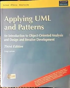 USED-Applying UML and Patterns: An Introduction to Object-oriented Analysis and Design and Iterative Development by Craig Larman (Paperback)