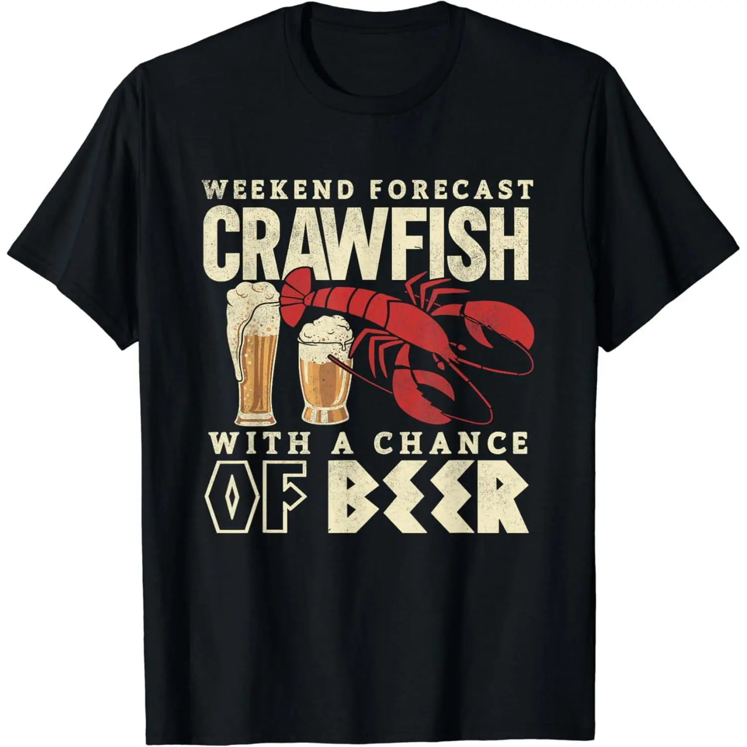 100% Cotton Crawfish Boil Shirt Weekend Forecast Cajun Beer Festival T-Shirt