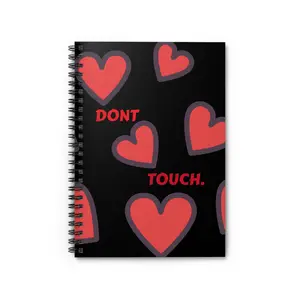 Don’t Touch Spiral Notebook - Ruled Line, Joke Planner, Sarcastic Diary, Humorous Notepad, Quirky Sketchbook