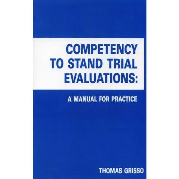 USED Book - Competency to Stand Trial Evaluation: A Manual for Practice by Thomas Grisso (Paperback) - english