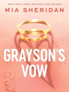 Grayson's Vow by Mia Sheridan