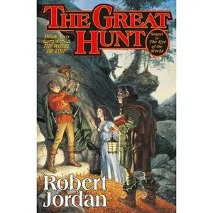 The Great Hunt -- Robert Jordan - Hardcover