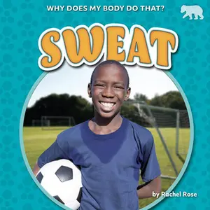 USED-Sweat by Rose, Rachel (Library Binding)