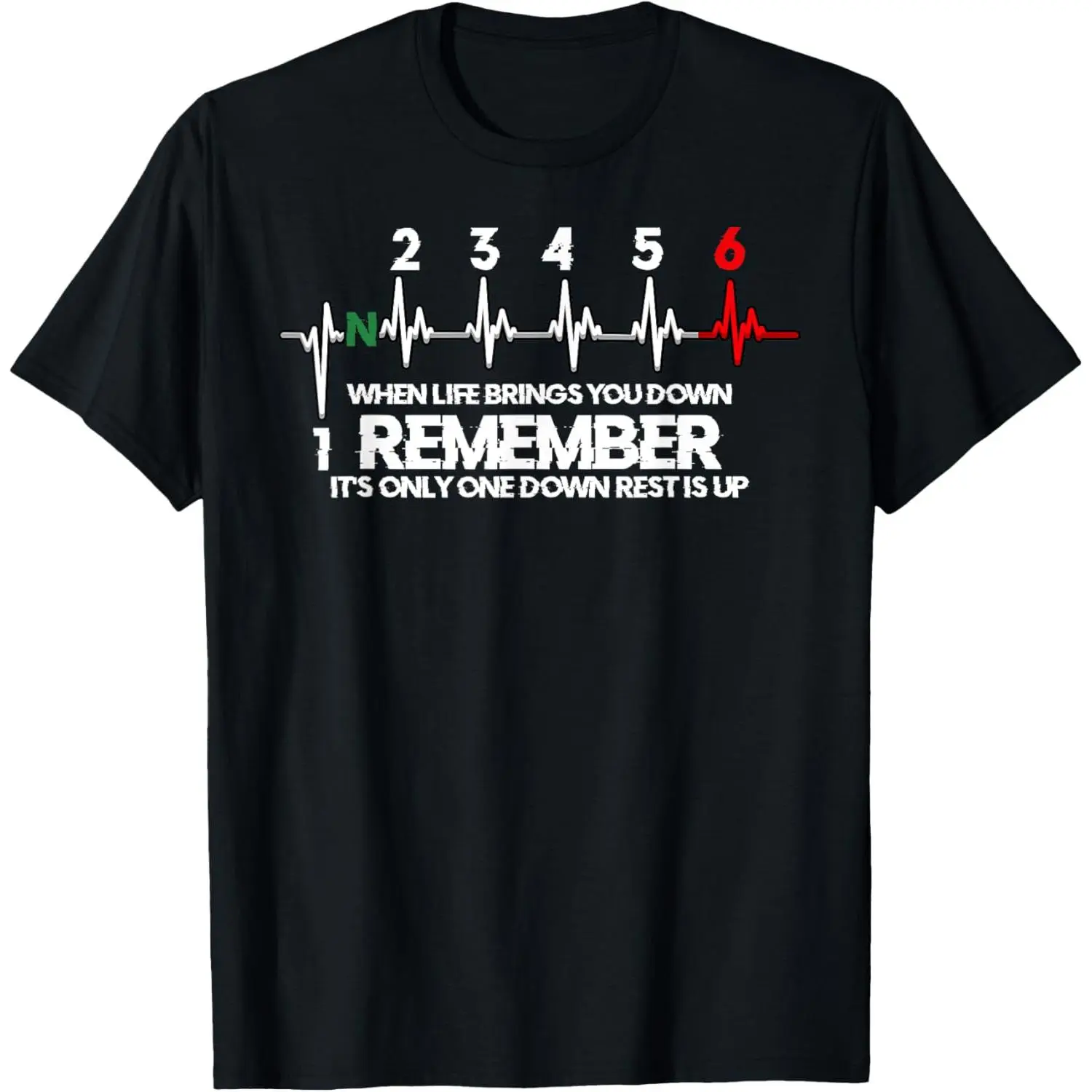 Funny Motorcycle Biker 1N23456 Bike Gear Shift Gift T-Shirt