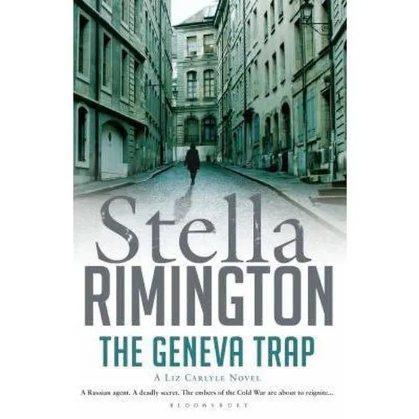 USED-The Geneva Trap: A Liz Carlyle novel by Stella Rimington (Hardcover)