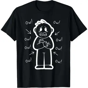 100% Cotton Ow Ow Ow Stick Character Figure Humor Funny Chronic Pain T-Shirt